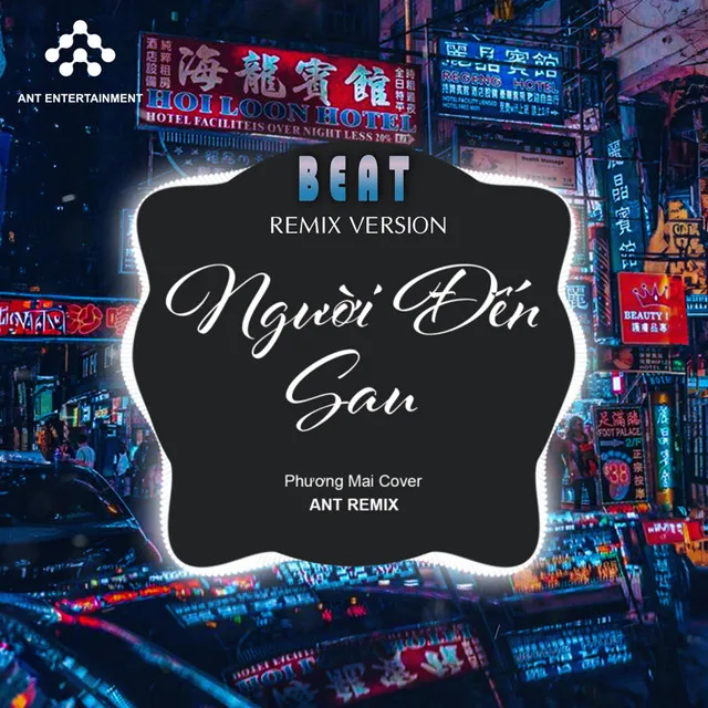 Người Đến Sau - Beat