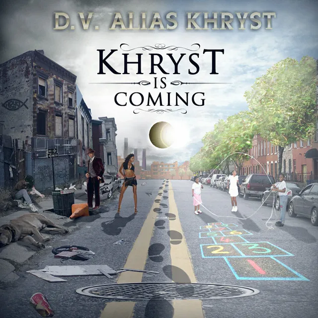 Khryst Is Coming