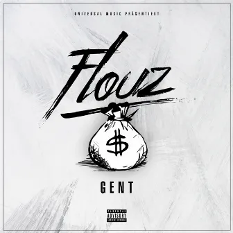 Flouz by GENT