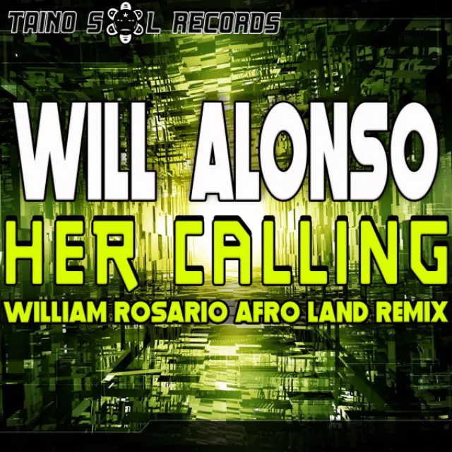 Her Calling (William Rosario Afro Land Remix)