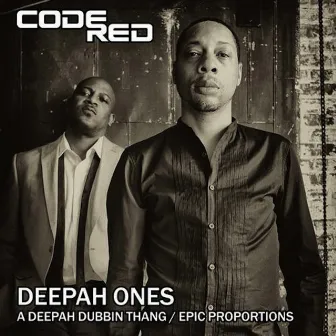 A Deepah Dubbin Thang / Epic Proportions by Deepah Ones