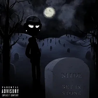 Set in Stone by Mide