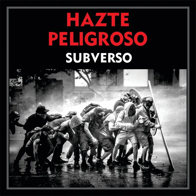 Hazte Peligroso