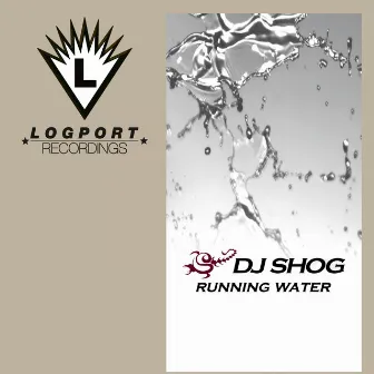 Running Water by DJ Shog