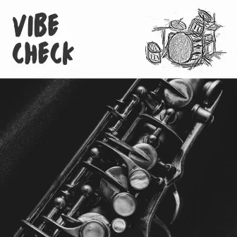 Vibe Check by Study Jazz