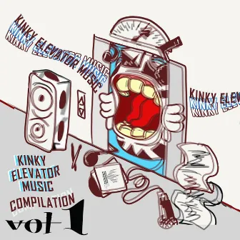 Kinky Compilation Vol. 1 (Side B) by KinkyElevatorMusic