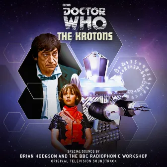 Doctor Who: The Krotons (Original Television Soundtrack) by Brian Hodgson