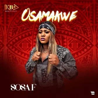 Osamakwe by Sosa F