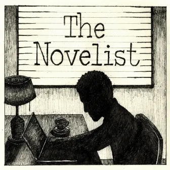 The Novelist - Chapter 1 by Kwame Augustine