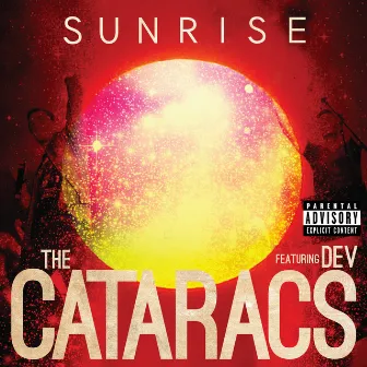 Sunrise by The Cataracs