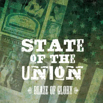 Blaze of Glory by State Of The Union