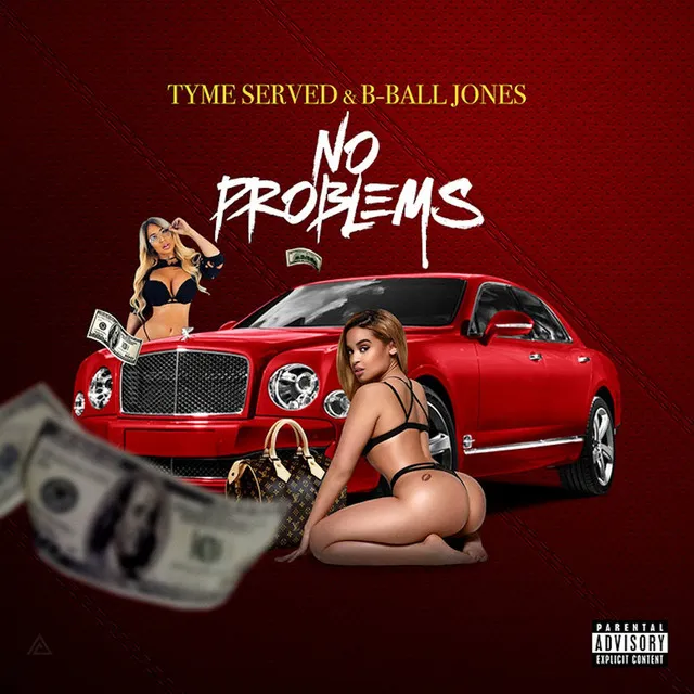 No Problems (feat. Bball Jones)