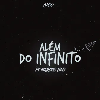 Além do Infinito by Aico