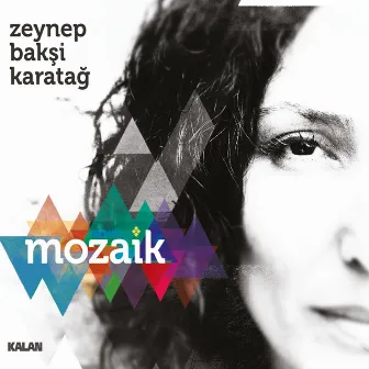 Mozaik by Zeynep Baksi Karatağ