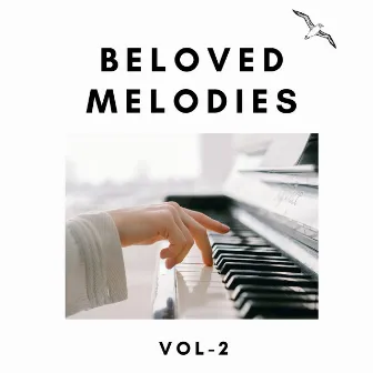 Beloved Melodies - Vol - 2 by Beloved Melodies