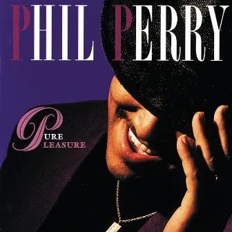 Pure Pleasure by Phil Perry