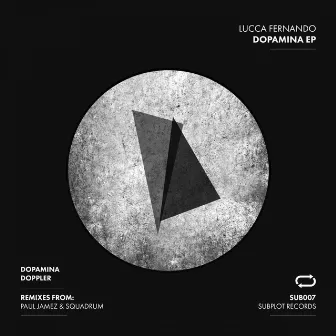 Dopamina Ep by Lucca Fernando