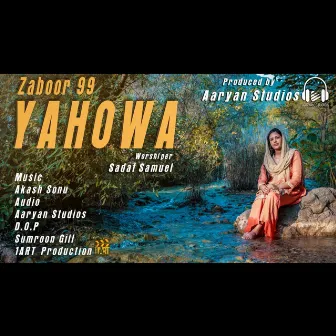 Zaboor 99 - Yahowa by Sadaf Samuel