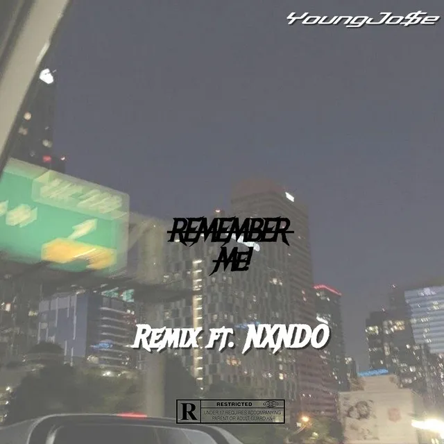 Remember Me! (REMIX)