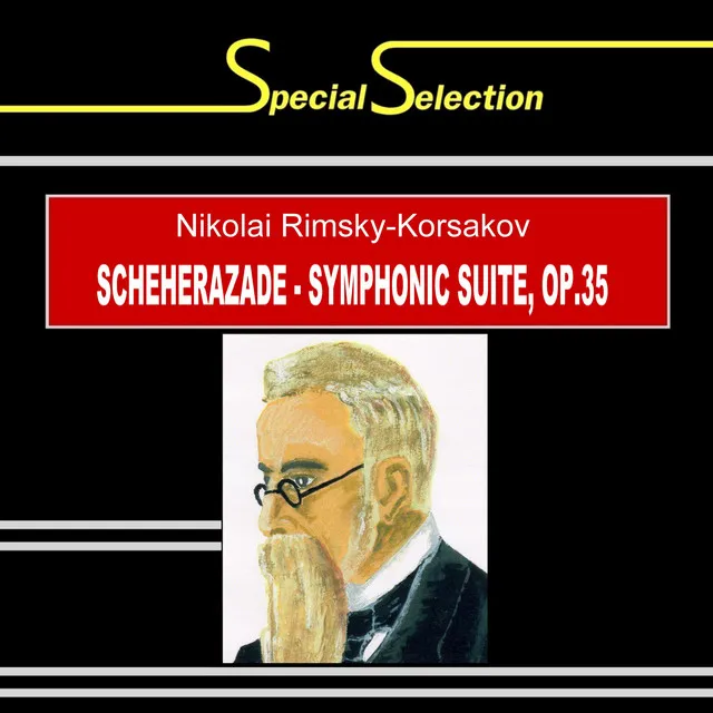 Scheherazade - Symphonic Suite, Op. 35: II. The Tale of the Kalender Prince