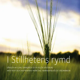 I Stillhetens rymd by Carl Dahlbäck