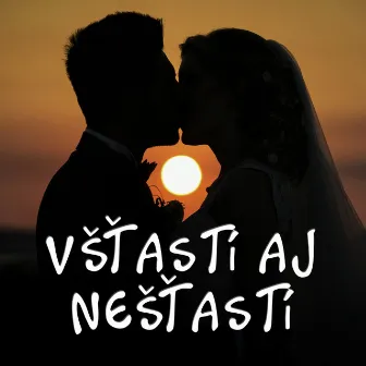 V Šťastí Aj Nešťastí by Sám Sebou