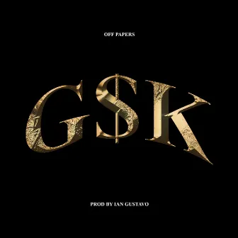 GSK (From RPG EP) by OFF Papers