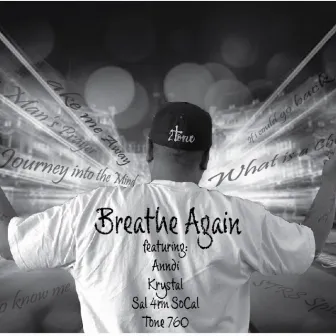 Breathe Again by 2 Tone Born Again