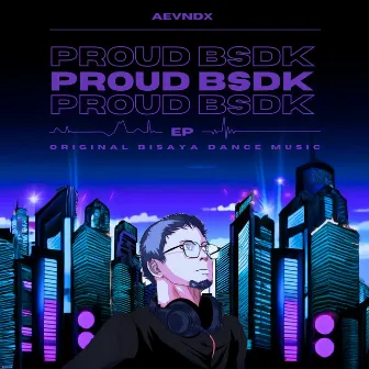 PROUD BSDK by AEVNDX