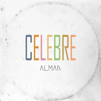 Celebre by RAFA LIMA