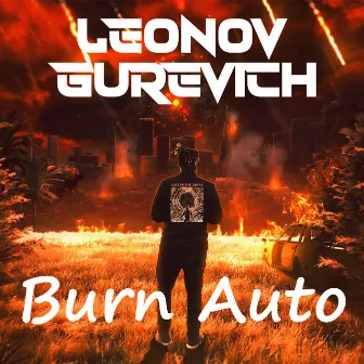 Burn Auto by Leonov & Gurevich