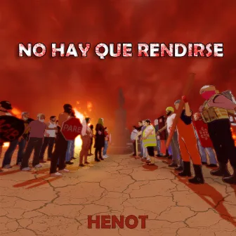 No hay que rendirse by Henot