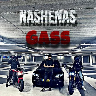 Gass by Nashenas