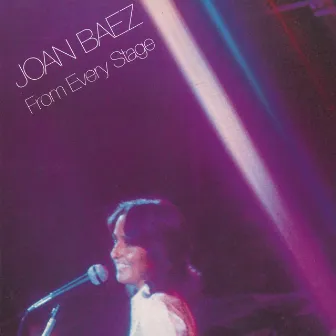 From Every Stage by Joan Baez