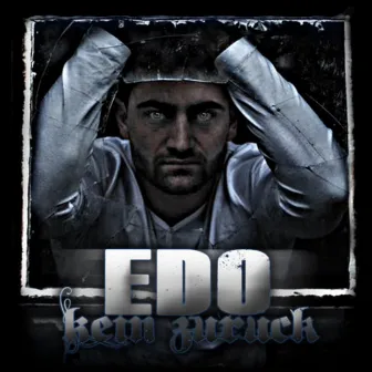 kein zurück by Edo