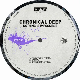 Nothing Is Impossible by Chronical Deep