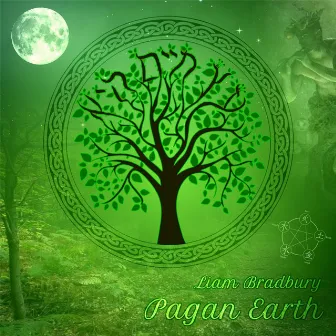 Pagan Earth by Liam Bradbury