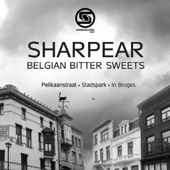 Belgian Bitter Sweets by SharpEar