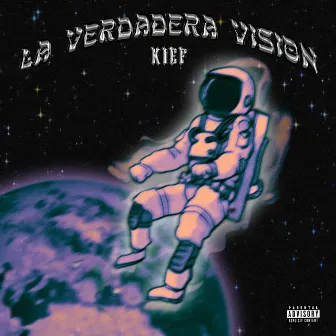 La Verdadera Visión by Kief