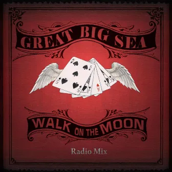 Walk On The Moon [radio mix] by Great Big Sea