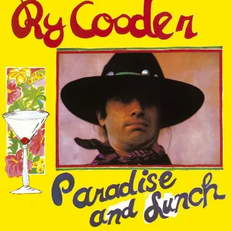 Paradise and Lunch by Ry Cooder