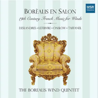 Boréalis En Salon: 19th Century French Music for Winds by The Borealis Wind Quintet