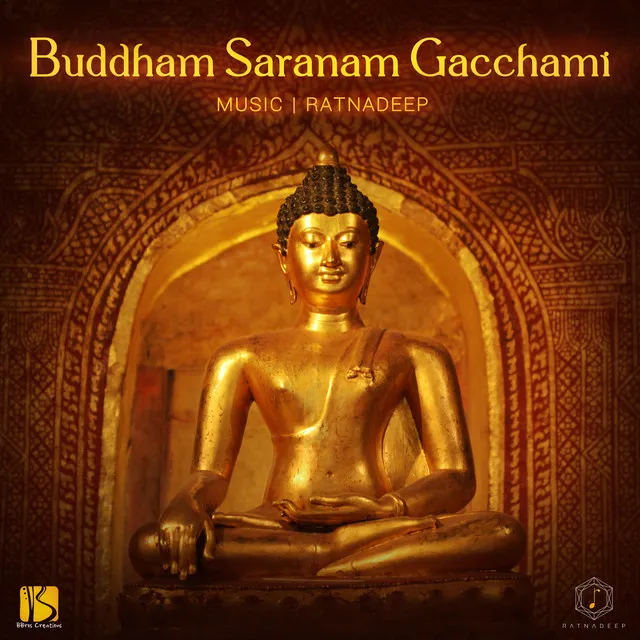 Buddham Saranam Gacchami