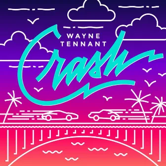 Crash by Wayne Tennant