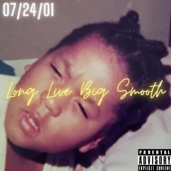 LongLiveBigSmooth by A.P. The Kidd