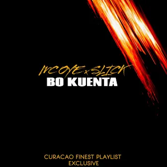 Bo Kuenta (Clean Version) by Prod By Slick