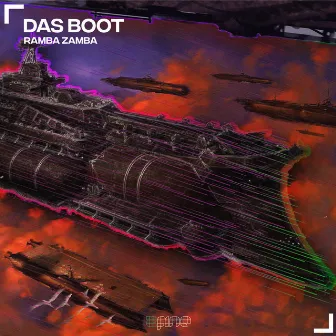 Das Boot by Ramba Zamba