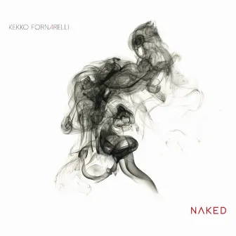 Naked by Kekko Fornarelli