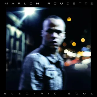 Electric Soul by Marlon Roudette