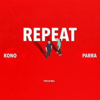 Repeat by KONO